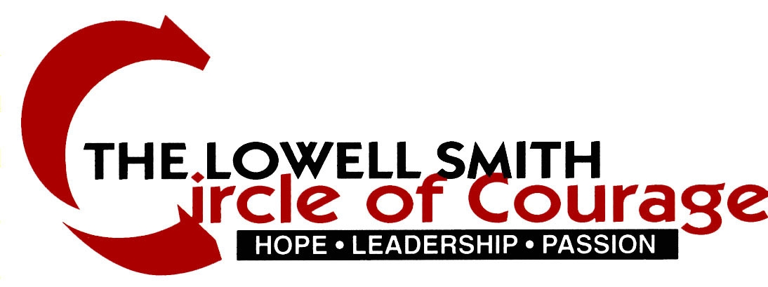 Lowell Smith Circle of Courage (Presenting)